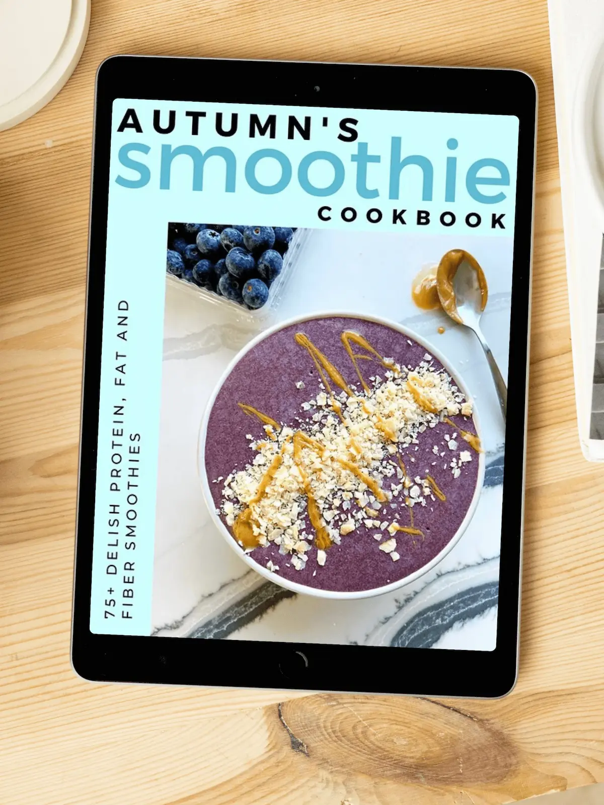 Autumn's Smoothie cookbook.